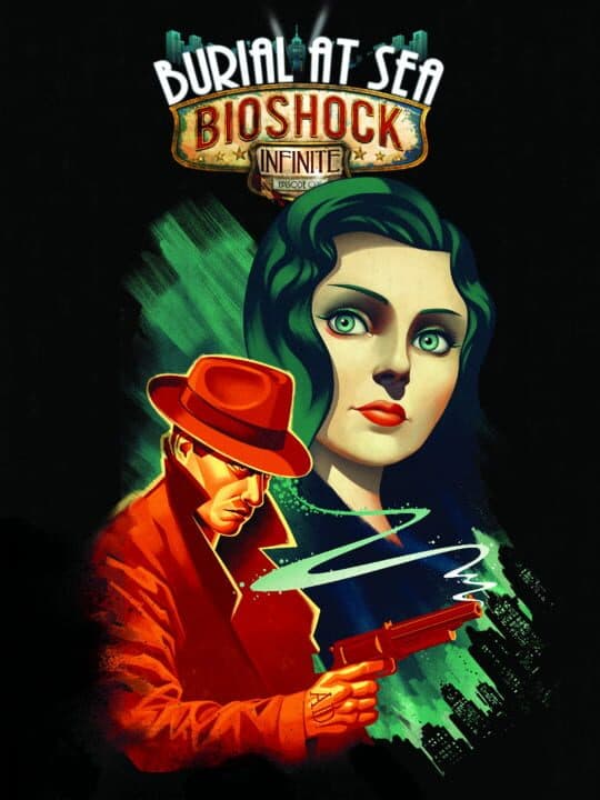 BioShock Infinite: Burial at Sea cover art