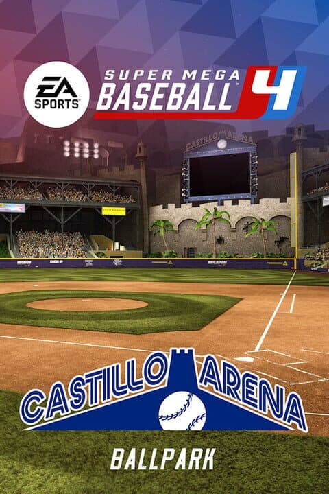 Super Mega Baseball 4: Castillo Arena Stadium cover art