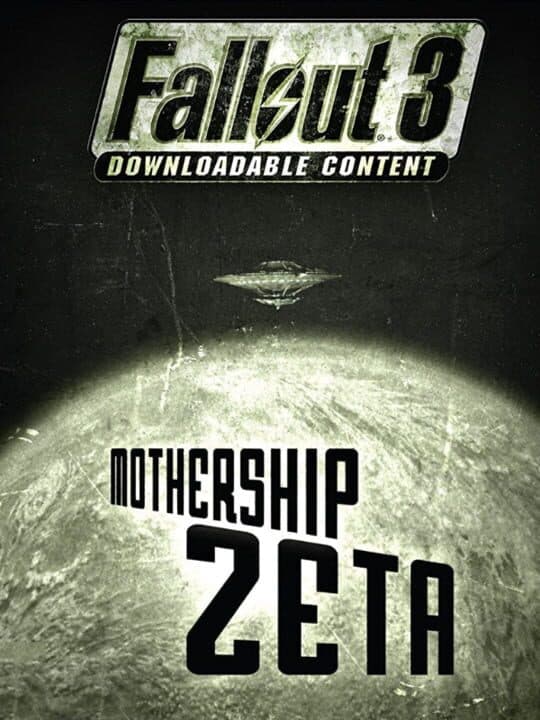 Fallout 3: Mothership Zeta cover art