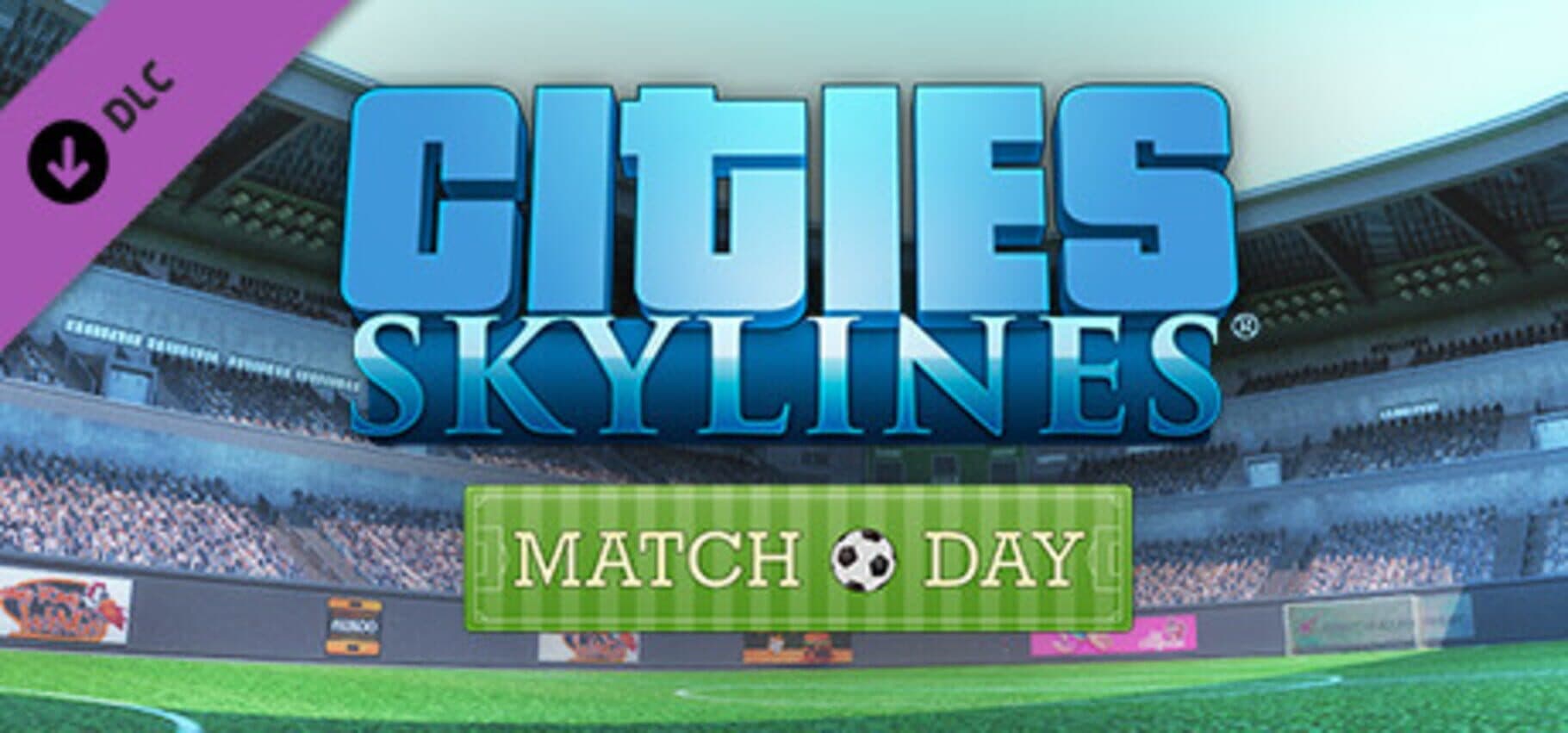 Cities: Skylines - Match Day cover art
