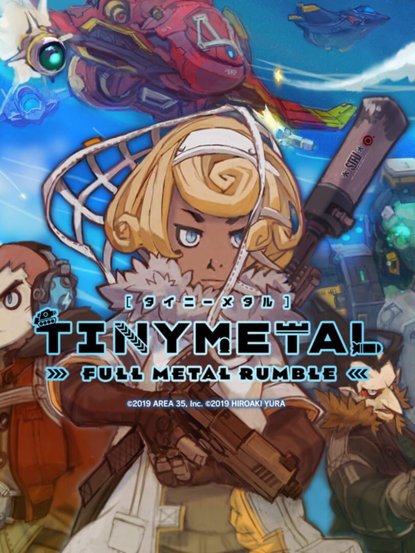 Tiny Metal: Full Metal Rumble cover art