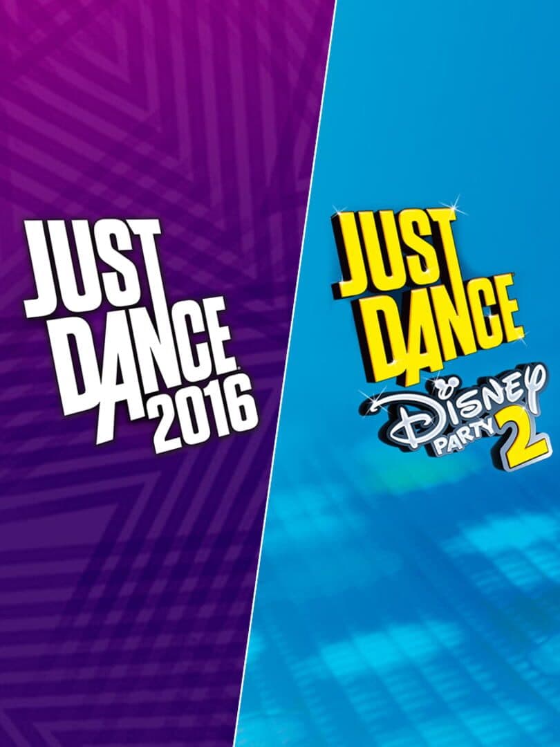 Just Dance 2016 & Just Dance: Disney Party 2 cover art