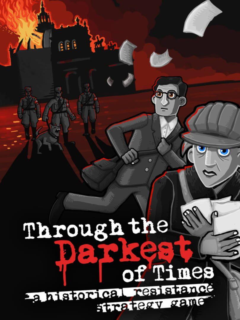 Through the Darkest of Times cover art