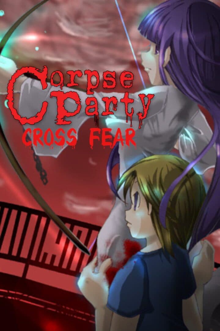 Corpse Party: Cross Fear cover art