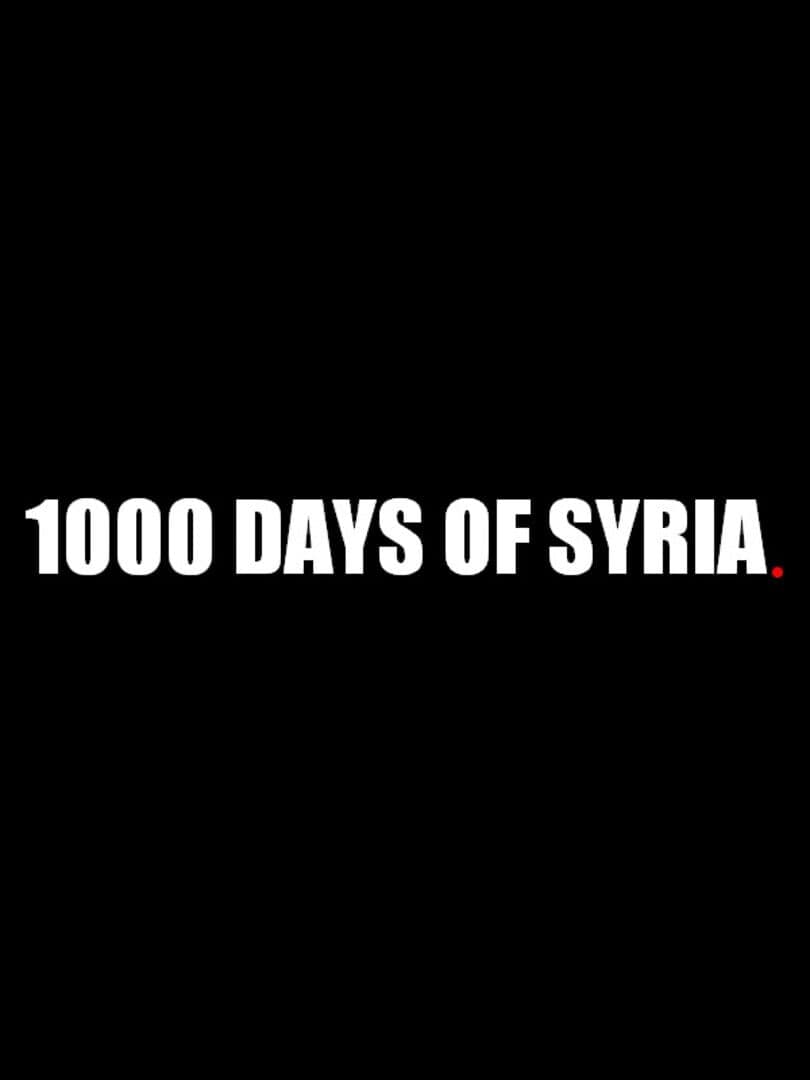 1000 Days of Syria cover art