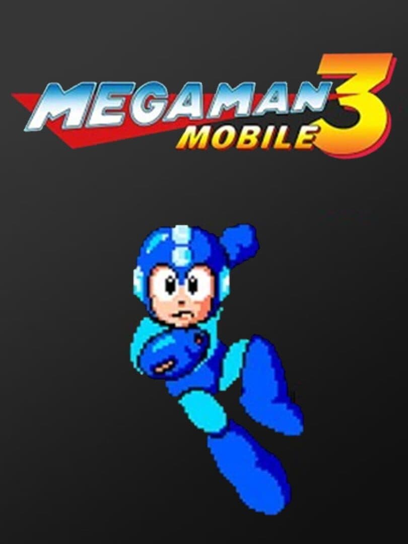 Mega Man 3 Mobile cover art