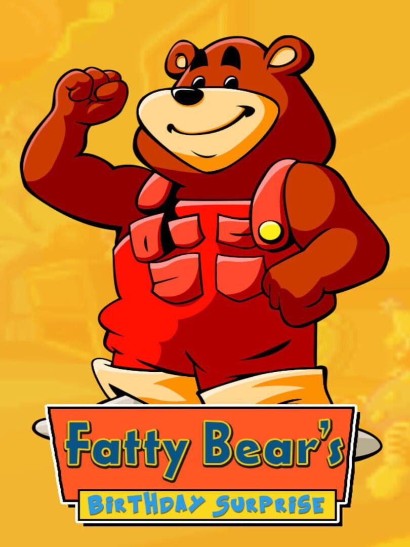 Fatty Bear's Birthday Surprise cover art