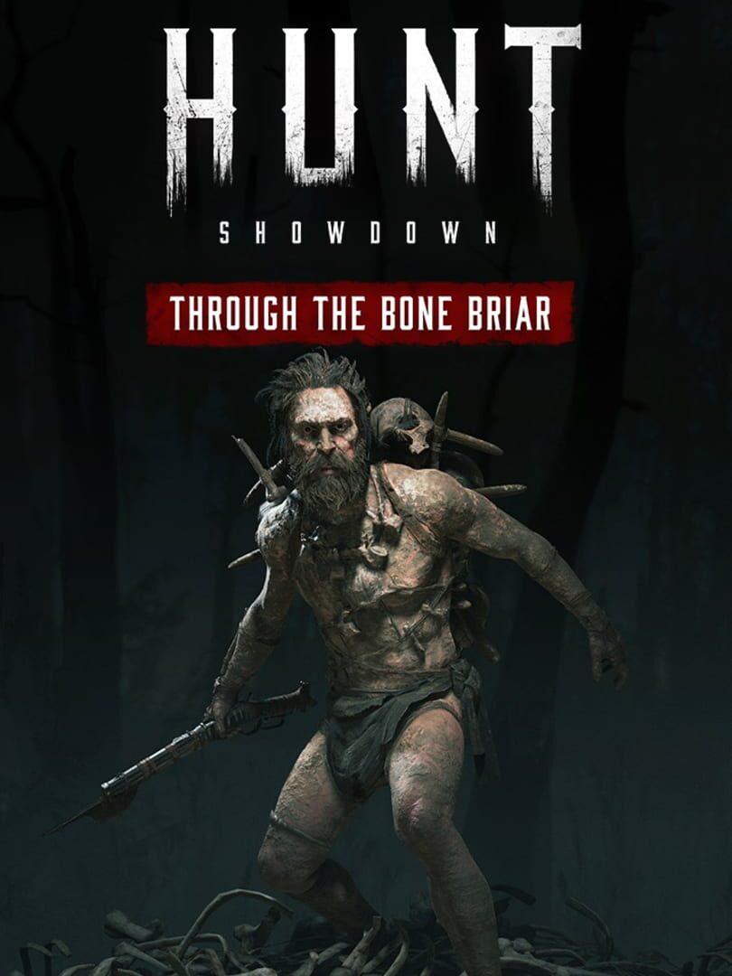 Hunt: Showdown - Through the Bone Briar cover art