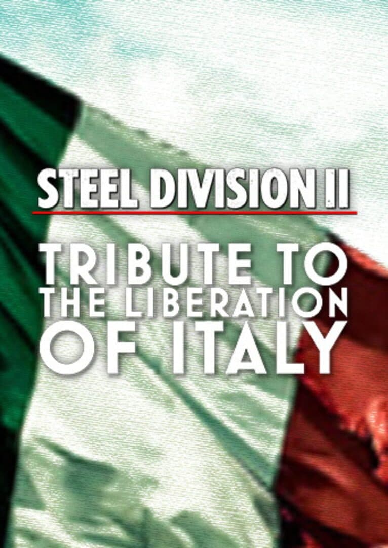 Steel Division 2: Tribute to the Liberation of Italy cover art