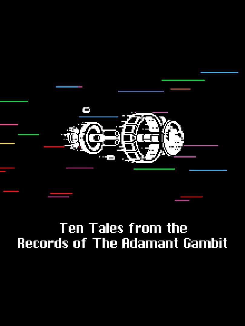 Ten Tales from the Record of the Adamant Gambit cover art