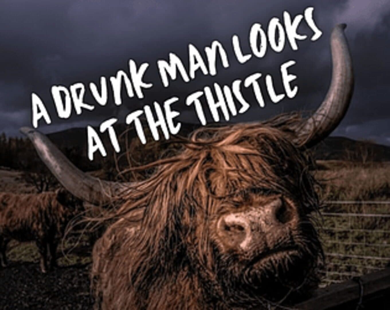 A Drunk Man Looks at the Thistle Decoded cover art