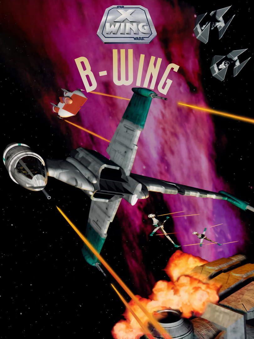 Star Wars: X-Wing Tour of Duty - B-Wing cover art