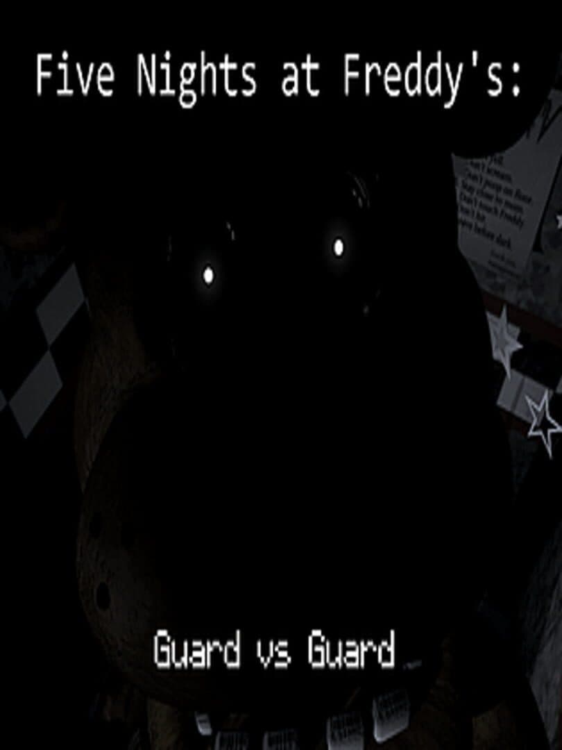 Five Nights At Freddy's: Guard Vs Guard cover art