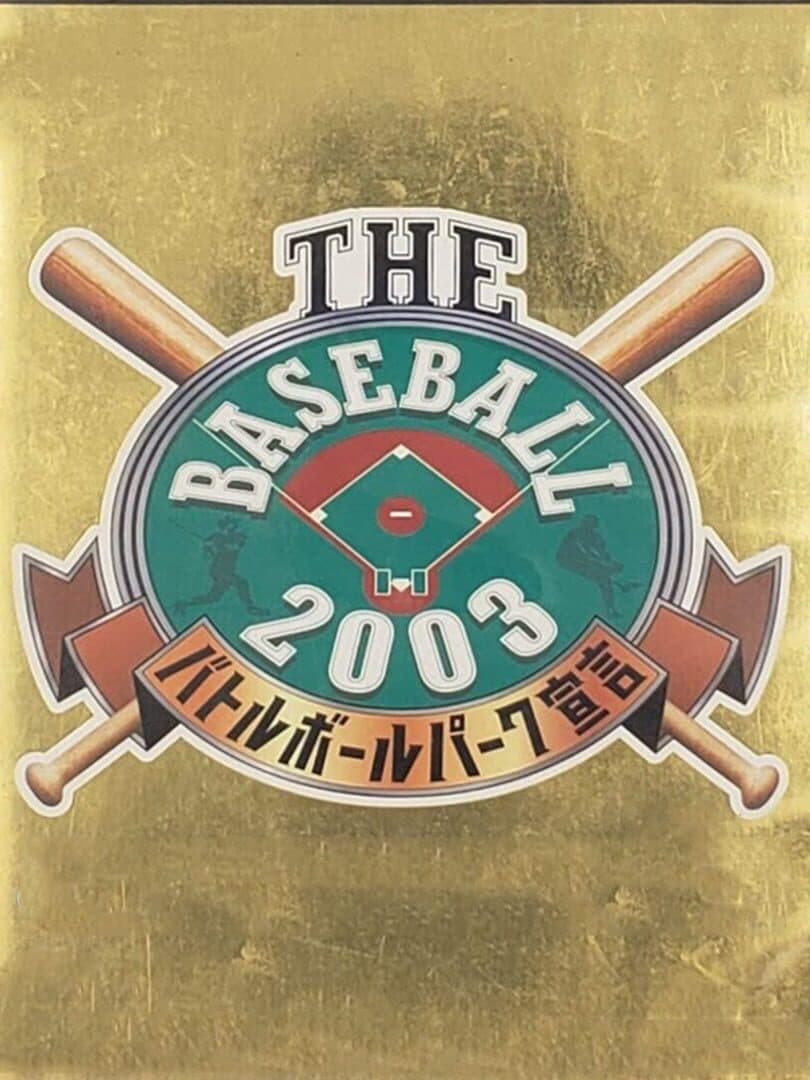 The Baseball 2003 cover art