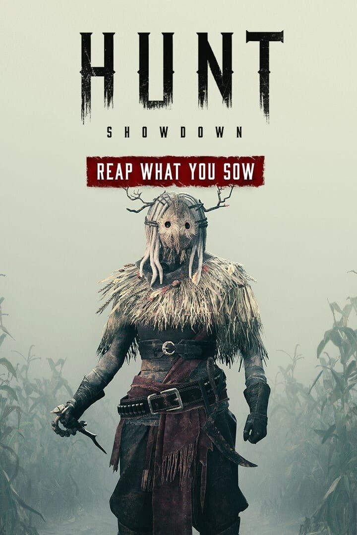 Hunt: Showdown - Reap What You Sow cover art
