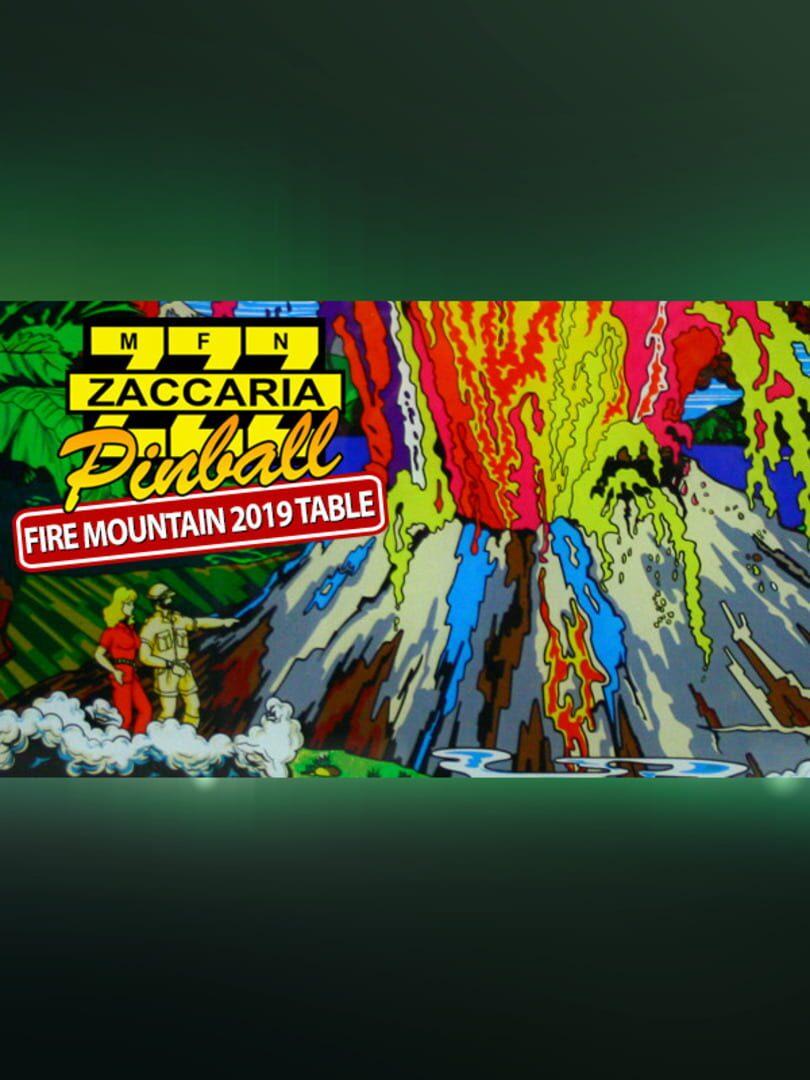 Zaccaria Pinball: Fire Mountain 2019 Table cover art