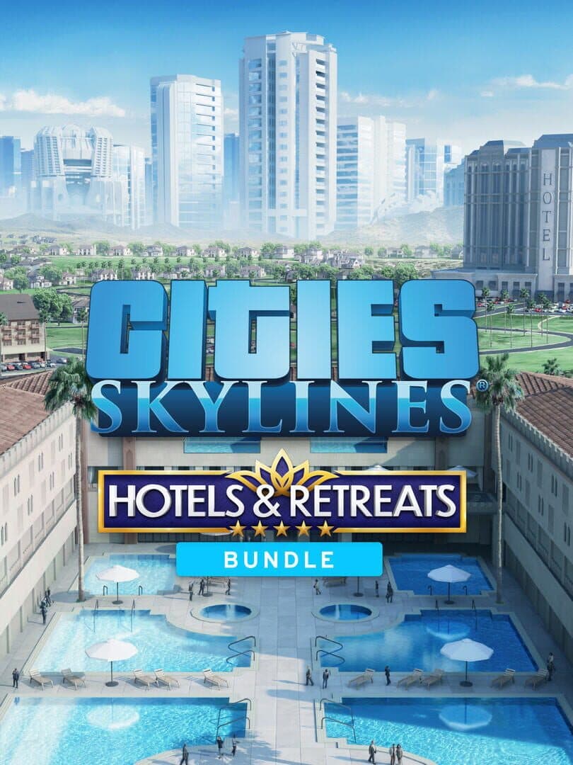 Cities: Skylines - Hotels & Retreats Bundle cover art