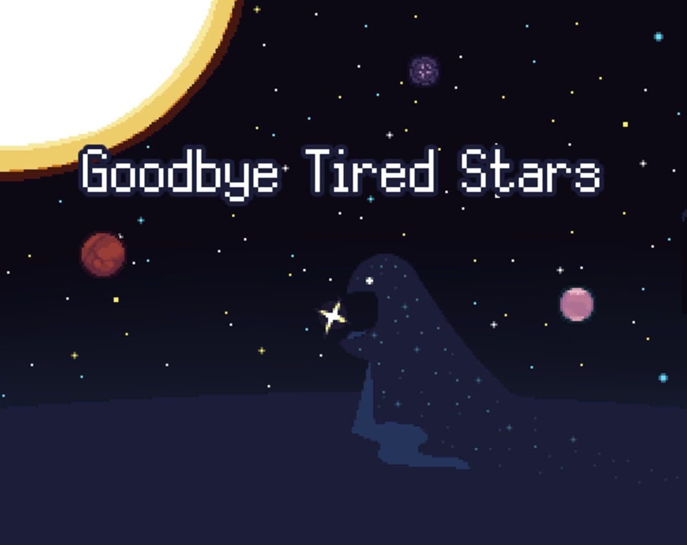 Goodbye Tired Stars cover art