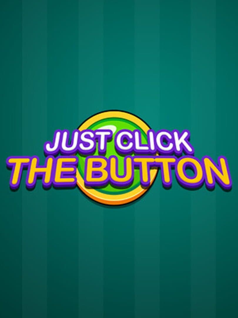 Just Click the Button cover art