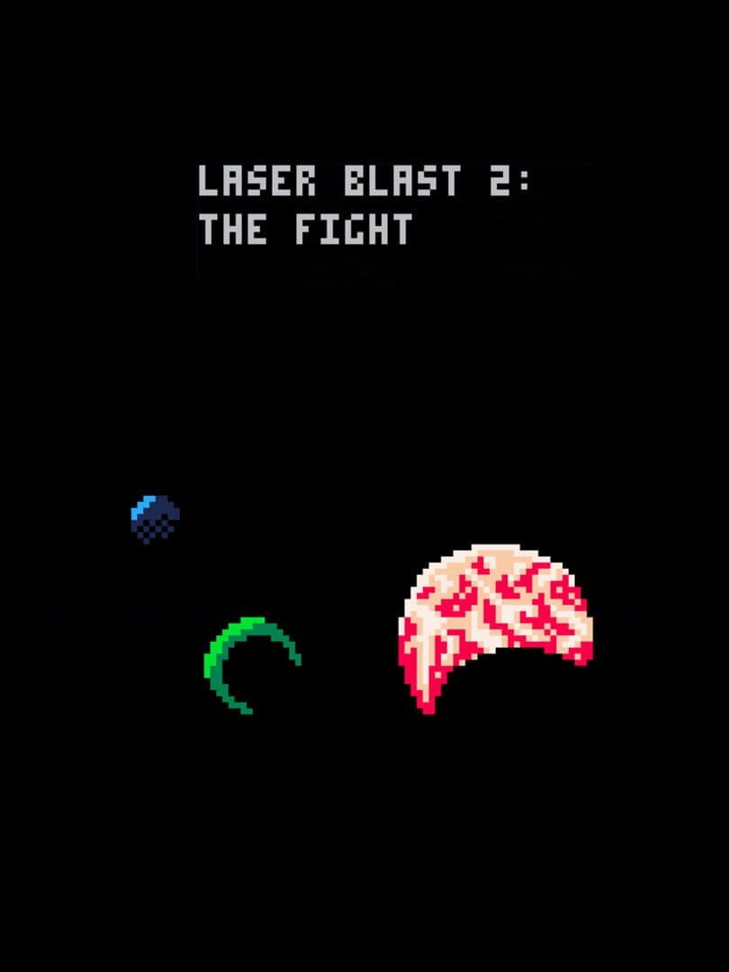 Laser Blast! 2: The Fight cover art