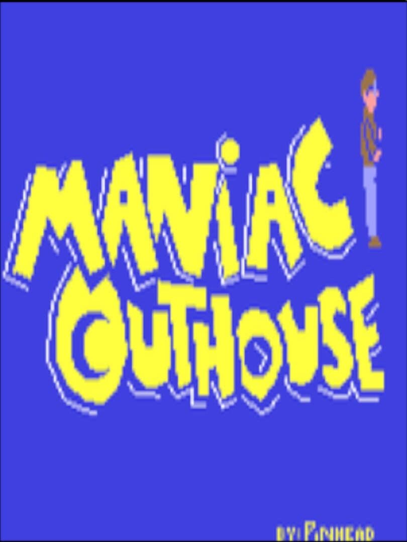 Maniac Outhouse cover art