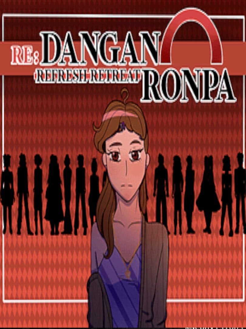 Re: Danganronpa Refresh Retreat cover art