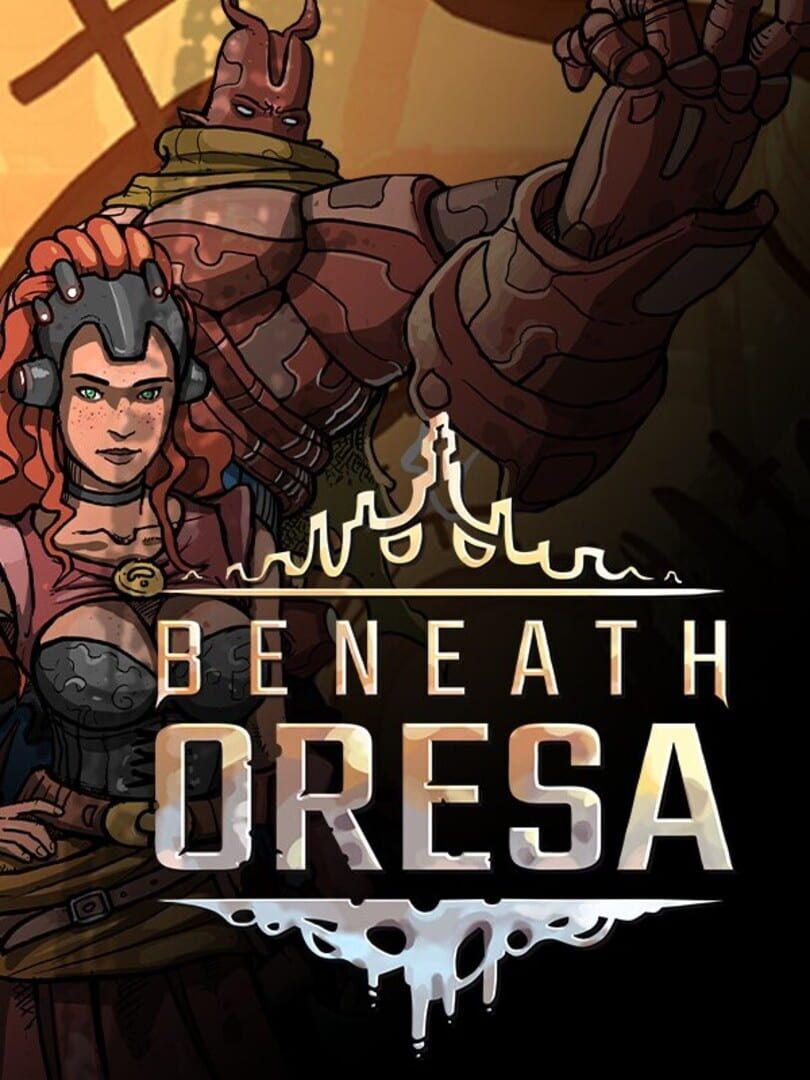 Beneath Oresa Cover Art