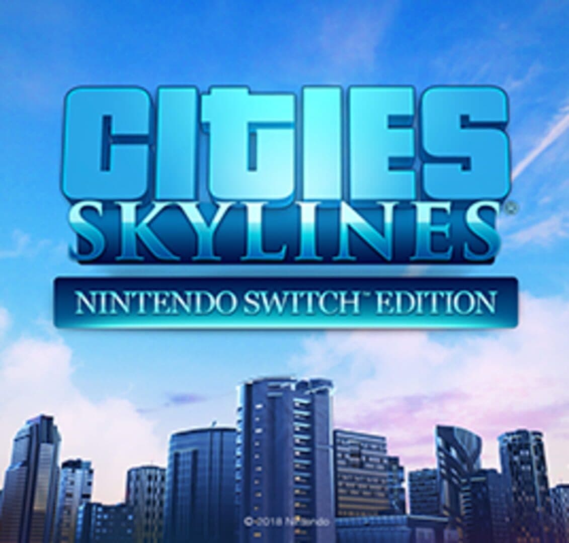 Cities: Skylines - Nintendo Switch Edition cover art
