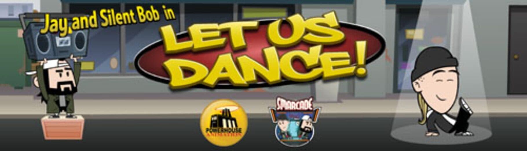 Jay and Silent Bob in: Let Us Dance cover art