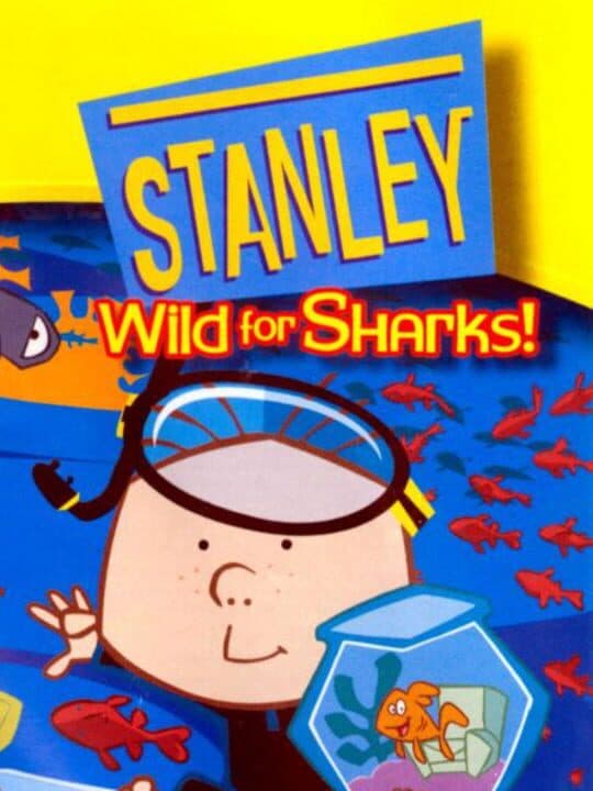 Stanley: Wild for Sharks! cover art