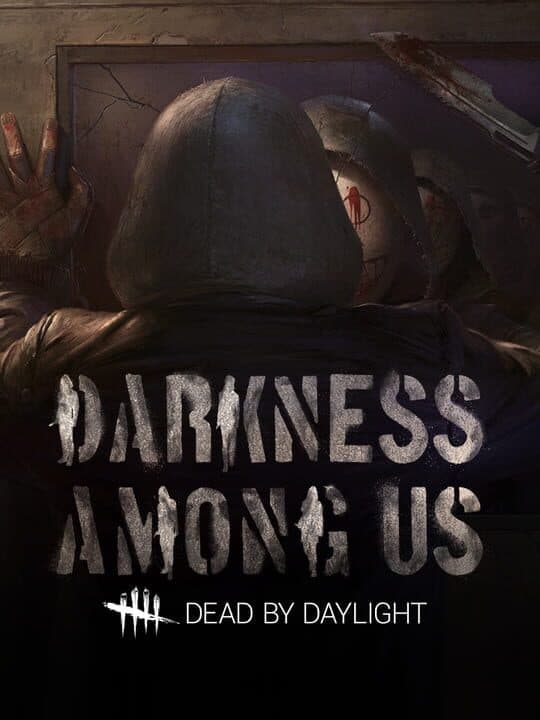Dead by Daylight: Darkness Among Us Chapter cover art