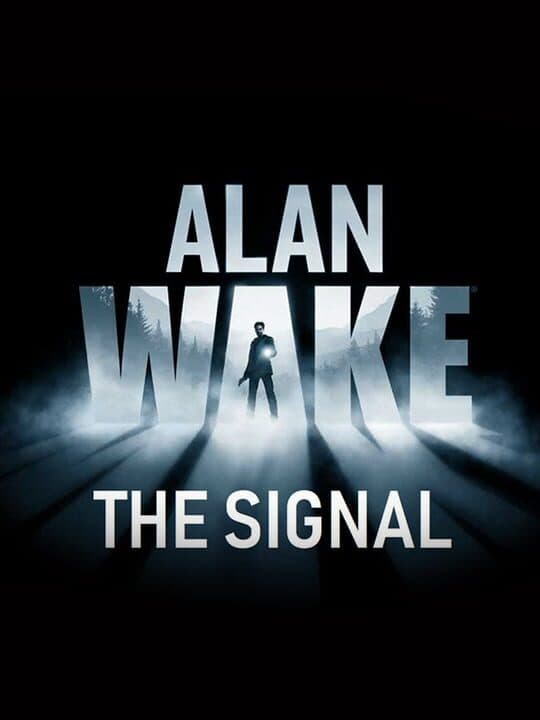 Alan Wake: The Signal cover art
