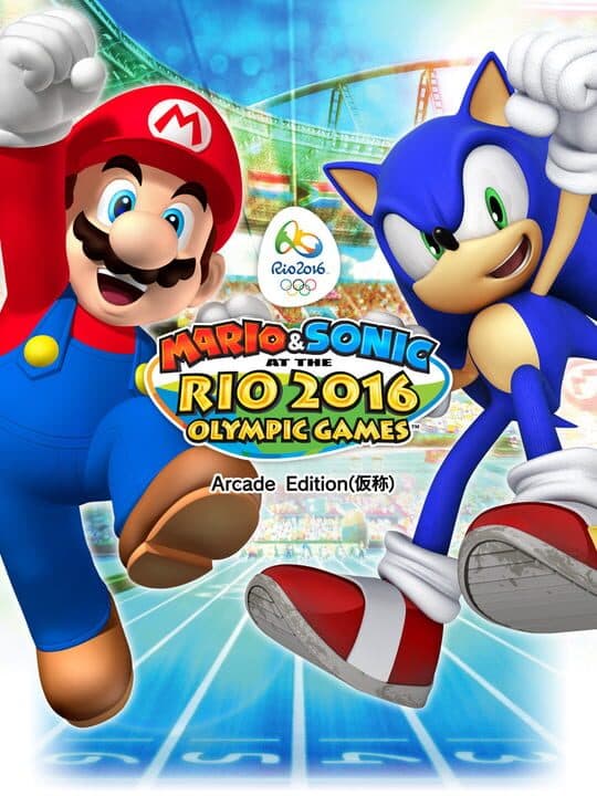 Mario & Sonic at the Rio 2016 Olympic Games: Arcade Edition cover art