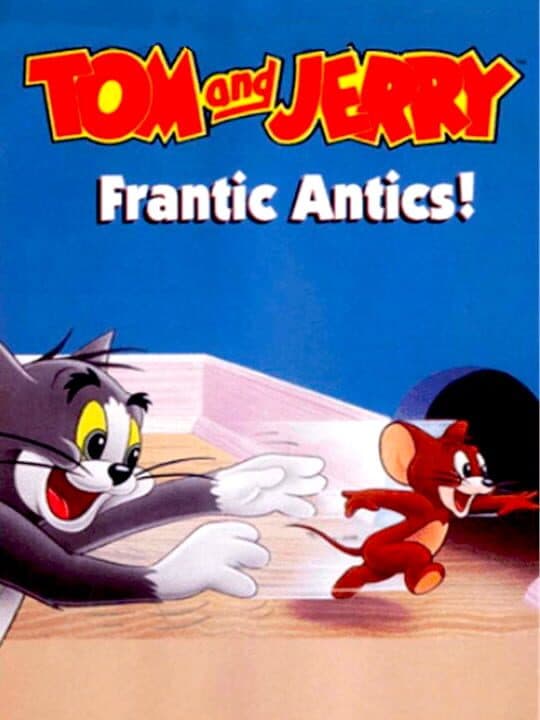 Tom and Jerry: Frantic Antics! cover art