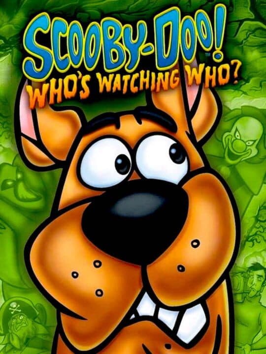 Scooby-Doo! Who's Watching Who? cover art