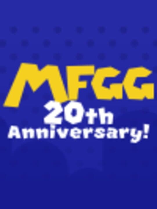 MFGG 20th Anniversary Time Capsule cover art