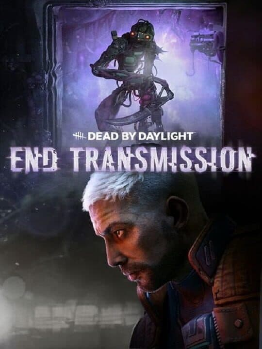 Dead by Daylight: End Transmission cover art