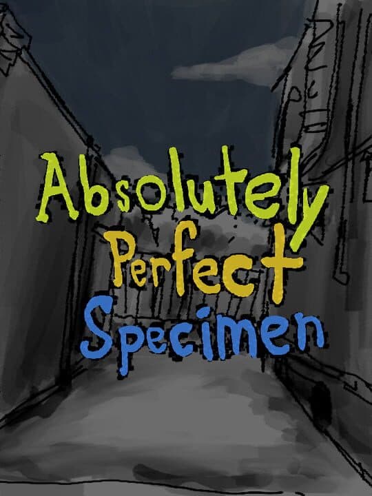 Absolutely Perfect Specimen cover art