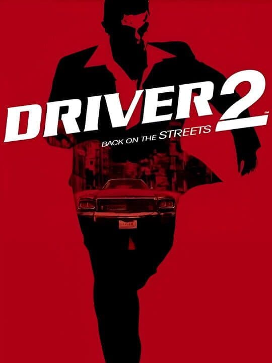 Driver 2: Back on the Streets cover art