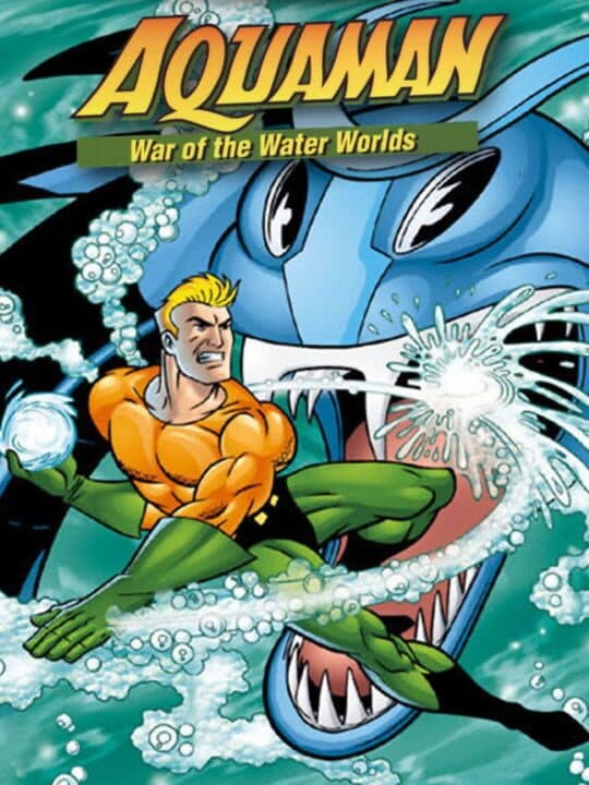 Aquaman: War of the Water Worlds cover art