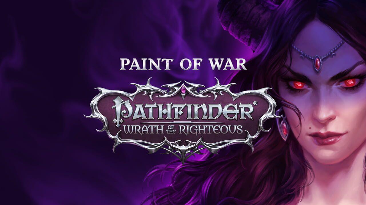 Pathfinder: Wrath of the Righteous - Paint of War Image