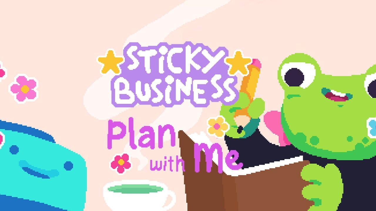Sticky Business: Plan With Me Image