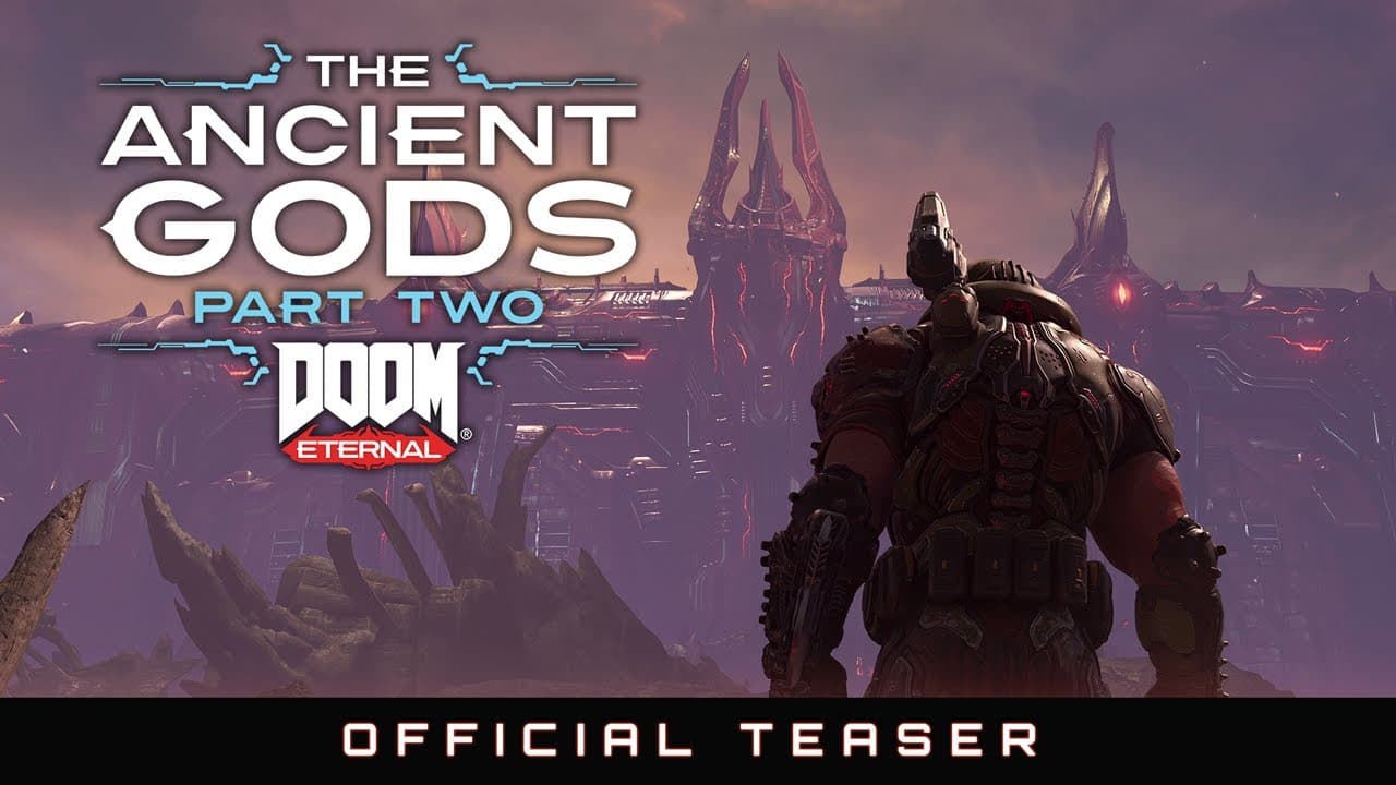 Doom Eternal: The Ancient Gods - Part Two video thumbnail