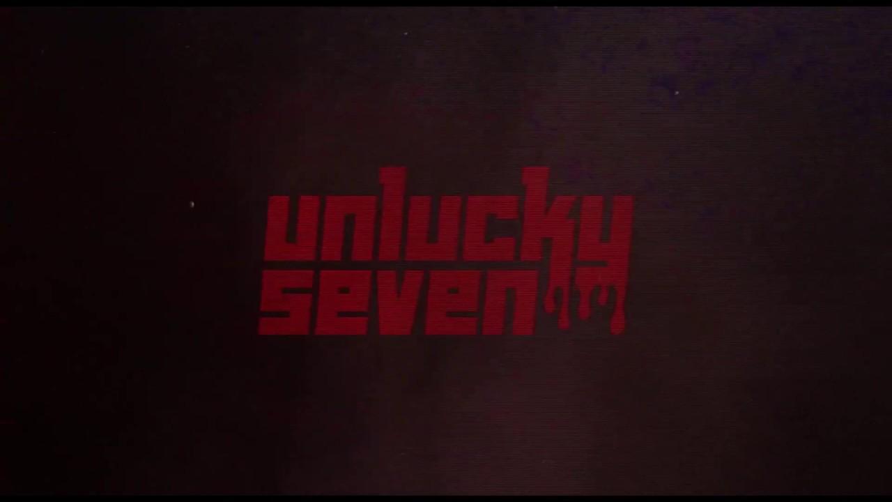Unlucky Seven video thumbnail