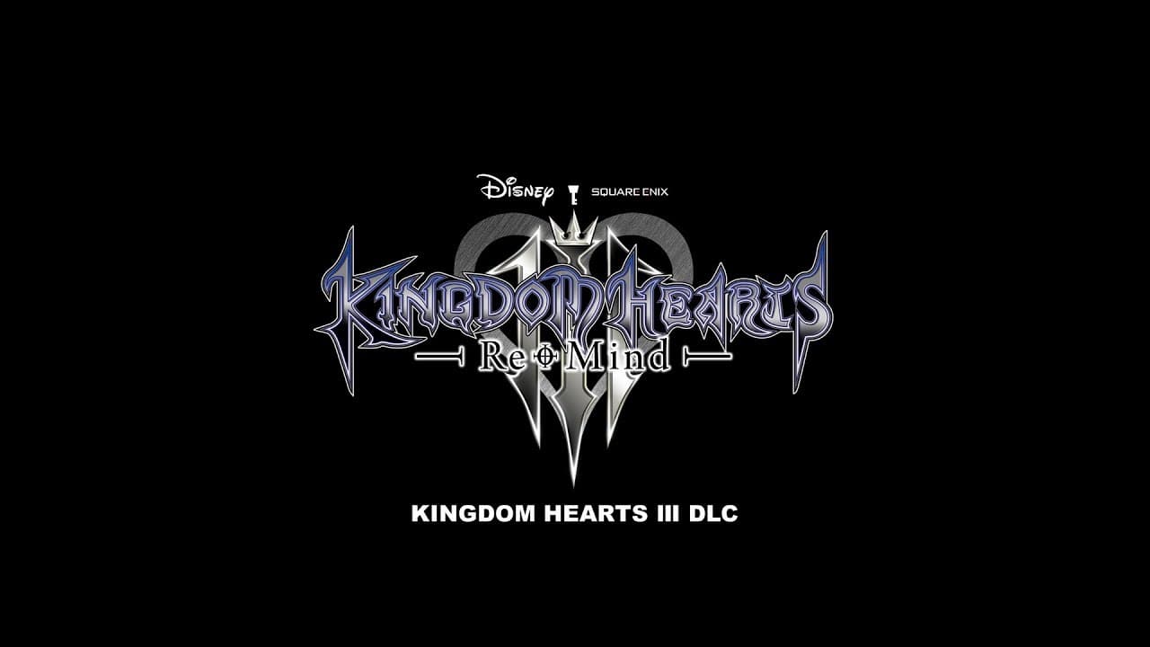 Kingdom Hearts III: Re Mind video thumbnail