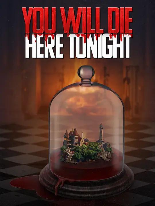 You Will Die Here Tonight Cover Art